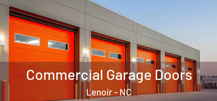  Commercial Garage Doors Lenoir - NC