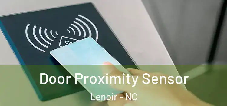 Door Proximity Sensor Lenoir - NC