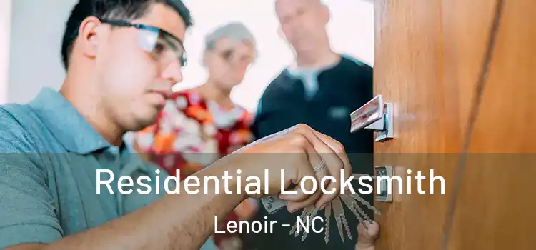  Residential Locksmith Lenoir - NC