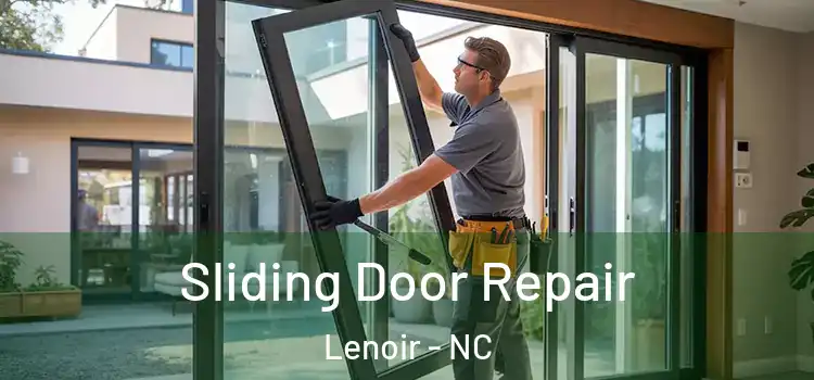  Sliding Door Repair Lenoir - NC
